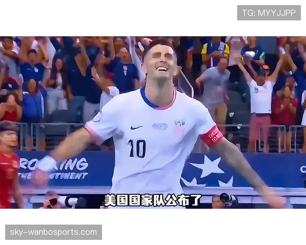 2026世界杯美国队阵容预测:普利西奇领衔青春风暴能否创造历史 2026世界杯美国队阵容预测:普利西奇领衔青春风暴能否创造历史
